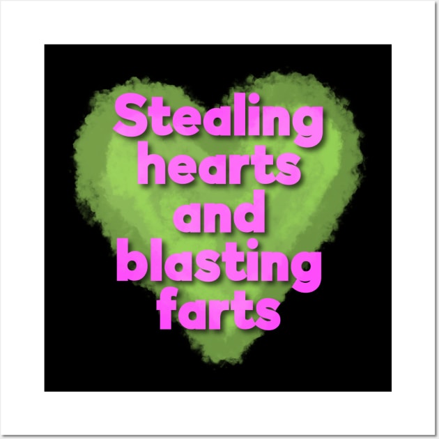 Stealing Hearts and Blasting Farts-Colorful Letters Wall Art by wildjellybeans